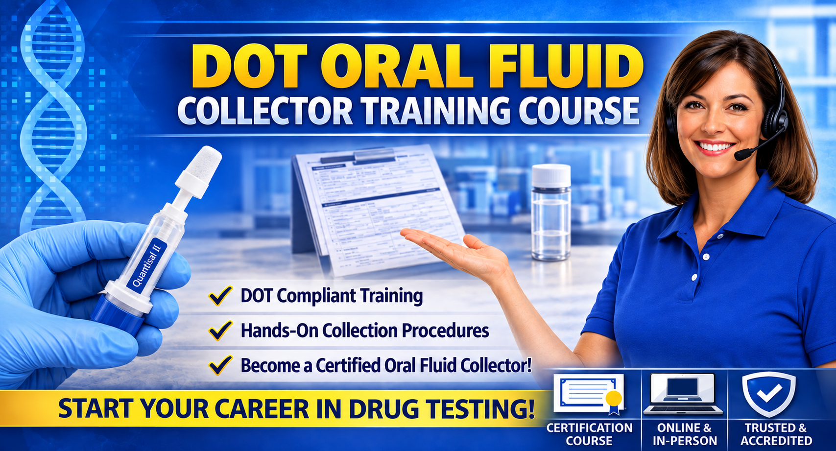 DOT Oral Fluid Collector Training Course Only